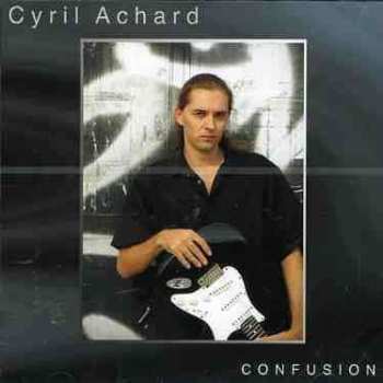 Cyril Achard:  Confusion