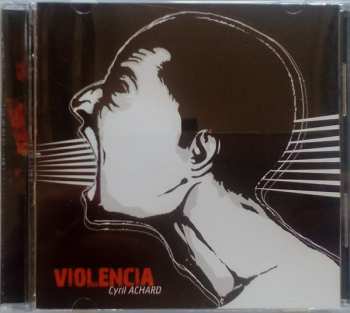 Album Cyril Achard: Violencia