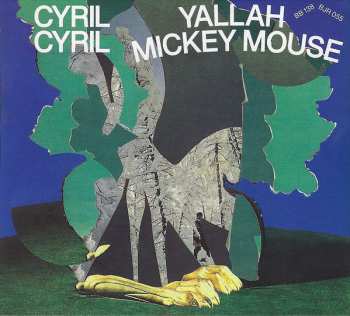 CD Cyril Cyril: Yallah Mickey Mouse DIGI 517414