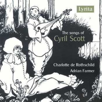 Album Cyril Scott: The Songs Of Cyril Scott