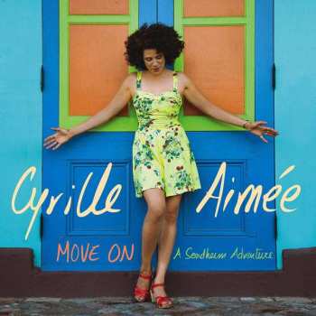 Album Cyrille Aimée: Move On: A Sondheim Adventure