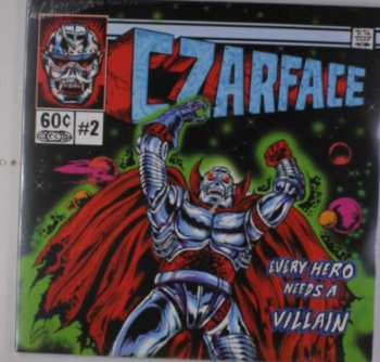 Album Czarface: Every Hero Needs A Villain