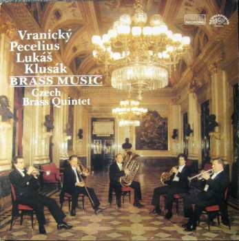 Album Czech Brass Quintet: Vranický, Pecelius, Lukáš, Klusák / Brass Music
