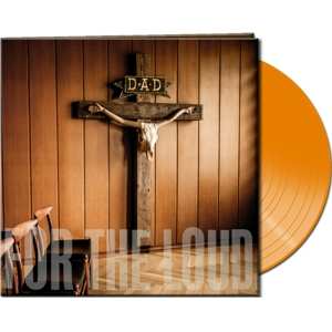 LP D-A-D: A Prayer For The Loud LTD | CLR 360453
