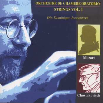 Album D. Shostakovich: Orchestre De Chambre Oratorio - Strings Vol.1