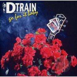 Album D-Train: Go For It Baby