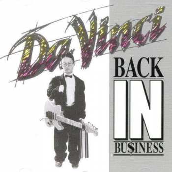 Album Da Vinci: Back In Business