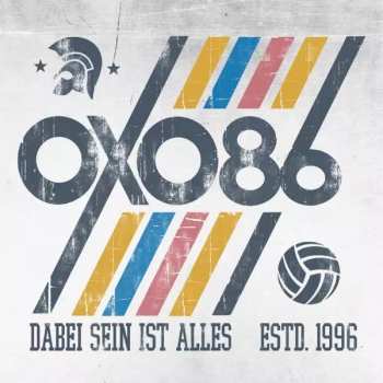 LP Oxo 86: Dabei Sein Ist Alles LTD | CLR 416501