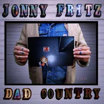 Jonny Fritz: Dad Country