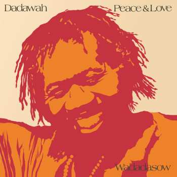 2CD Dadawah: Peace And Love (2cd Edition) 524502