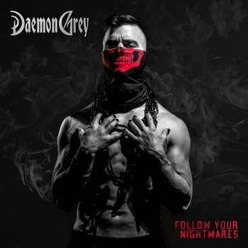 Album Daemon Grey: Follow Your Nightmares