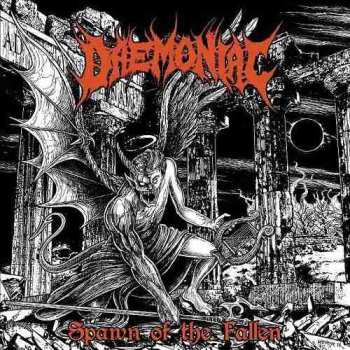 Album Daemoniac: Spawn Of The Fallen