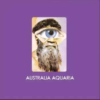 Daevid Allen: Australia Aquaria / She