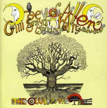 Album Daevid Allen: The Owl And The Tree
