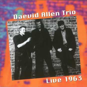 Album Daevid Allen Trio: Live 1963