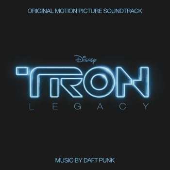 Daft Punk: TRON: Legacy (Original Motion Picture Soundtrack)