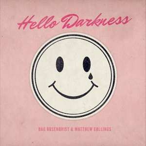Album Dag Rosenqvist: Hello Darkness