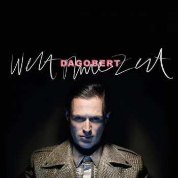 Album Dagobert: Welt Ohne Zeit