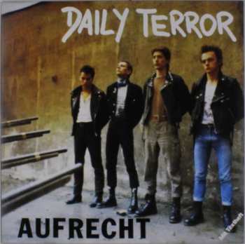 Album Daily Terror: Aufrecht