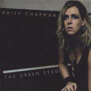 Album Daisy Chapman: The Green Eyed