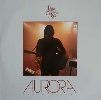 2LP Daisy Jones & The Six: Aurora  CLR | DLX | LTD 520502