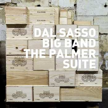 Album Dal Sasso Big Band: The Palmer Suite