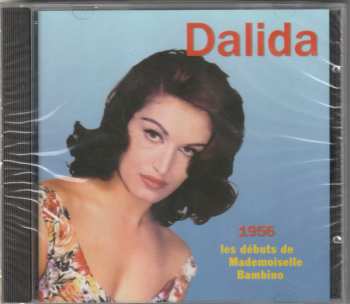 Album Dalida: 1956 - Les Débuts De Mademoiselle Bambino