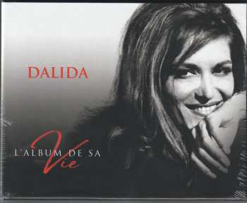 Album Dalida: L'album De Sa Vie