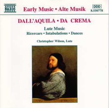 Marco Dall'Aquila: Ricercars / Intabulations / Dances