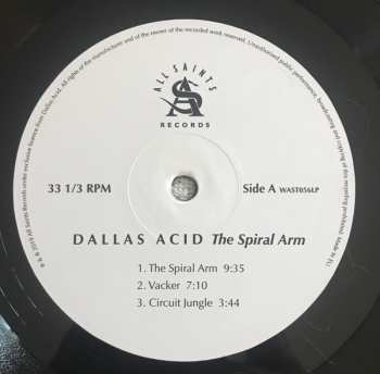 LP Dallas Acid: The Spiral Arm