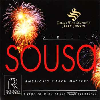 Album Dallas Wind Symphony: Strictly Sousa