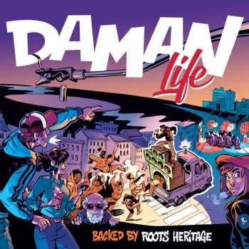 Daman: Life