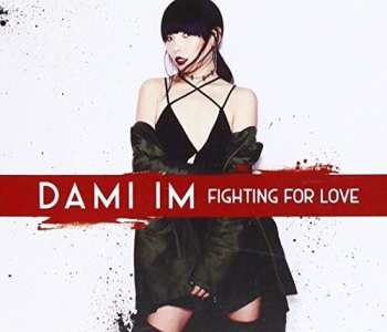 Album Dami Im: Fighting For Love