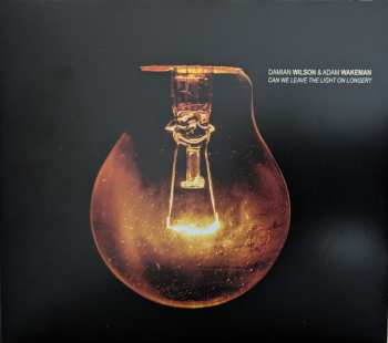 CD Damian Wilson & Adam Wakeman: Can We Leave The Light On Longer? DIGI 539411