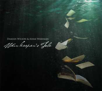 Album Damian Wilson & Adam Wakeman: Weir Keeper's Tale
