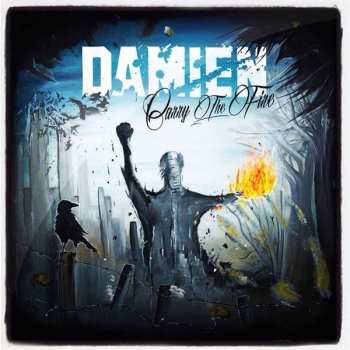 Album Damien: Carry The Fire