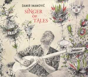 CD Damir Imamović: Singer Of Tales 99363