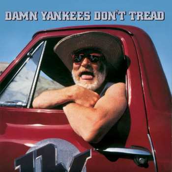 Album Damn Yankees: Don't Tread