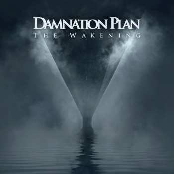 Album Damnation Plan: The Wakening