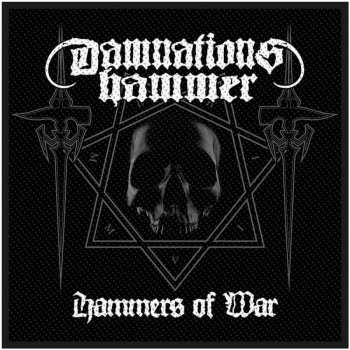 Merch Damnation's Hammer: Nášivka Hammer Of War
