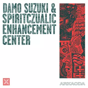 Damo Suzuki: Arkaoda