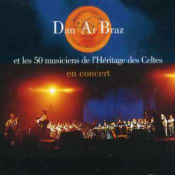 CD Dan Ar Braz Et L'Héritage Des Celtes: En Concert 434583
