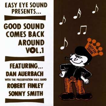 Album Dan Auerbach: Good Sound Comes Back Around Vol.1