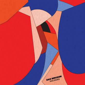 Album Dan Berkson: Dialogues