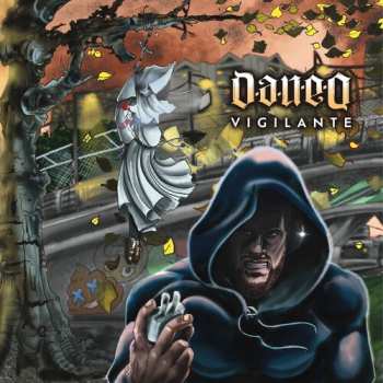 CD Dan-E-O: Vigilante