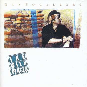 2CD Dan Fogelberg: Windows And Walls / The Wild Places 177395