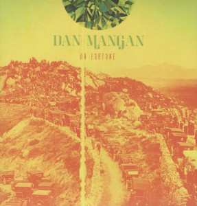 Album Dan Mangan: Oh Fortune