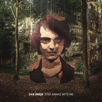 Album Dan Owen: Stay Awake With Me