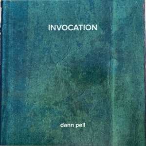 Album Dan Pell: Invocation