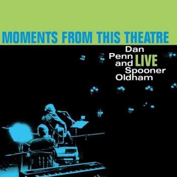 Album Dan Penn: Moments From This Theatre